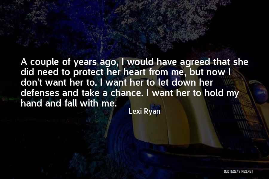 Let's Take A Chance Quotes By Lexi Ryan