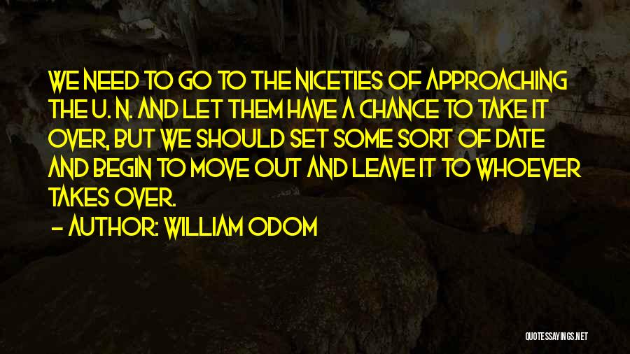 Let's Take A Chance Quotes By William Odom