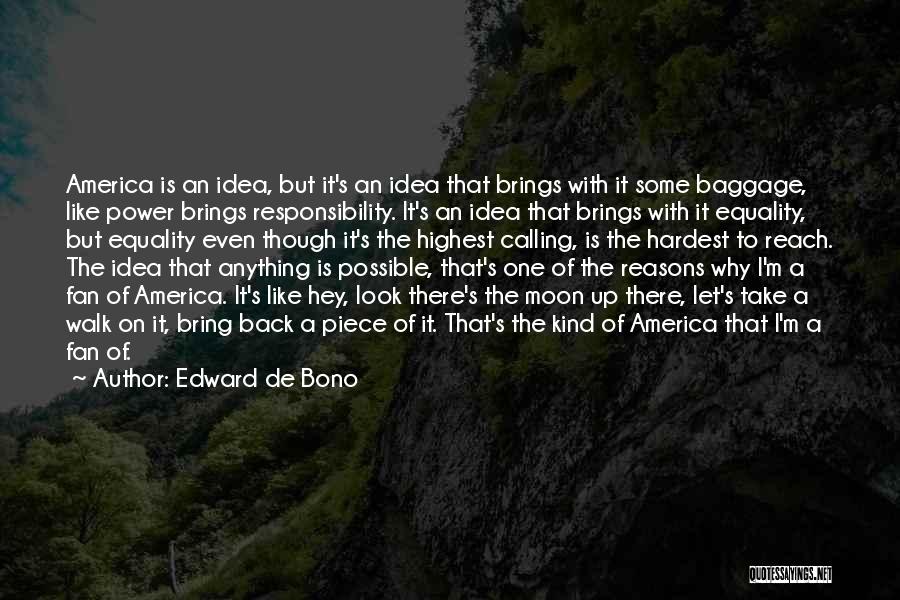 Let's Take It Back Quotes By Edward De Bono