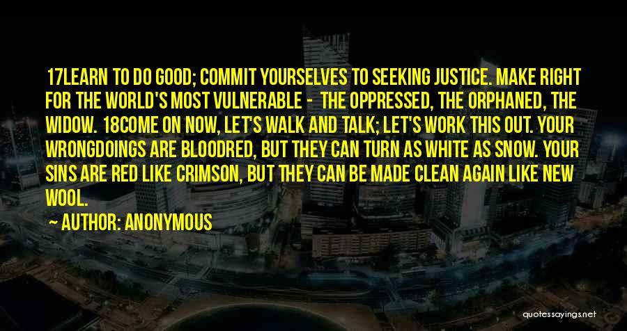 Let's Work This Out Quotes By Anonymous