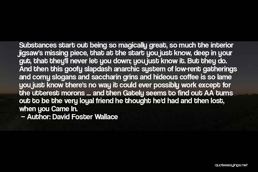 Let's Work This Out Quotes By David Foster Wallace