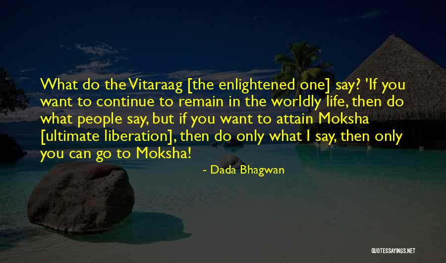 Letsch Law Quotes By Dada Bhagwan Letsch Law Quotes By Dada Bhagwan