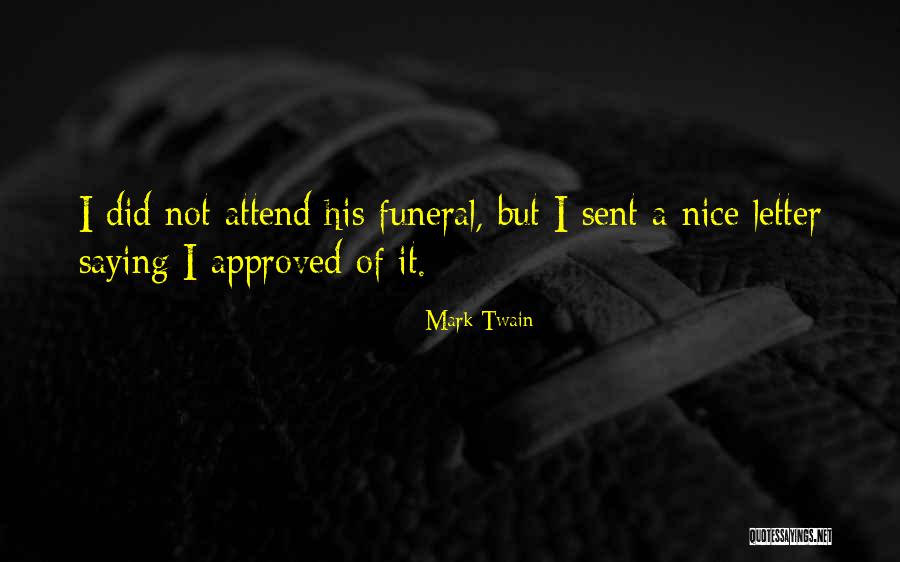 Letsch Manufacturing Quotes By Mark Twain