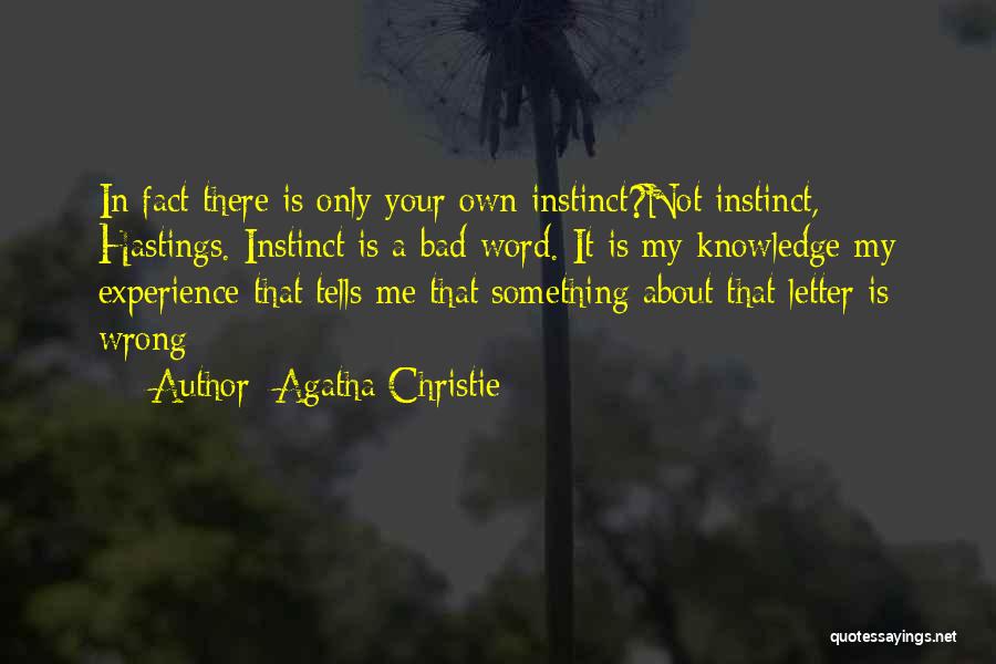 Letter A Quotes By Agatha Christie