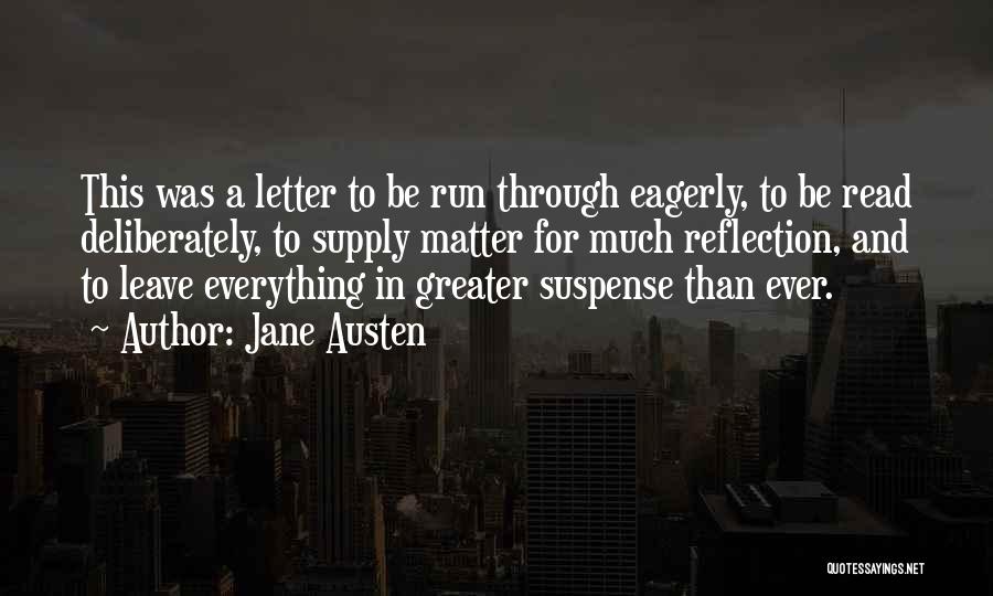 Letter A Quotes By Jane Austen