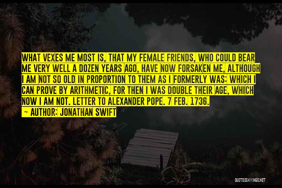 Letter A Quotes By Jonathan Swift