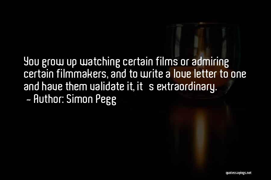 Letter A Quotes By Simon Pegg