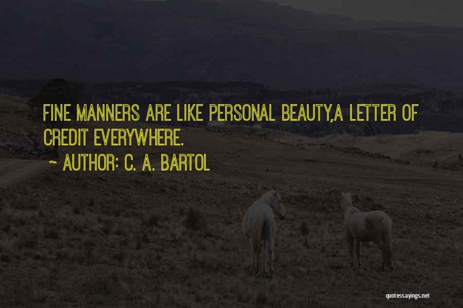 Letter C Quotes By C. A. Bartol