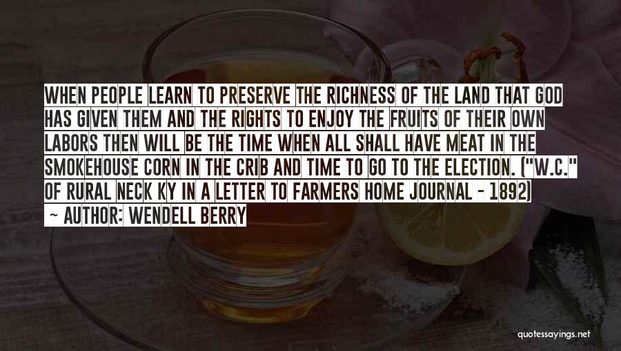 Letter C Quotes By Wendell Berry