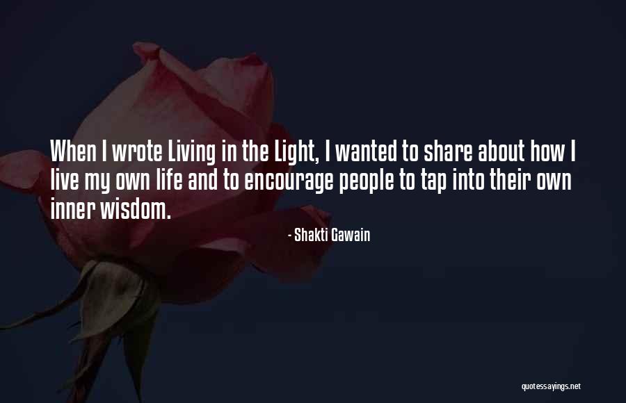 Letter Hash Quotes By Shakti Gawain Letter Hash Quotes By Shakti Gawain