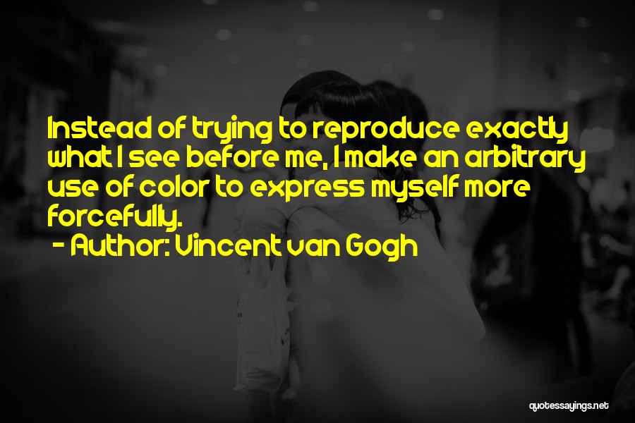 Letter Hash Quotes By Vincent Van Gogh