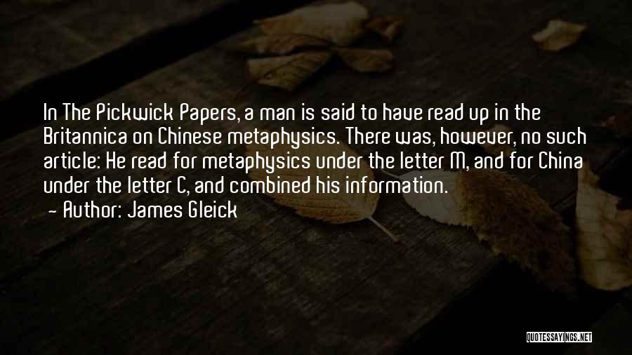 Letter M Quotes By James Gleick