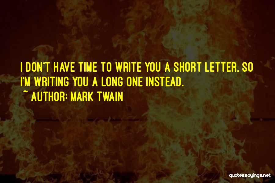 Letter M Quotes By Mark Twain