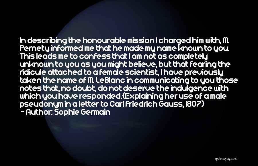 Letter M Quotes By Sophie Germain