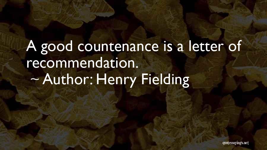 Letter Of Recommendation Quotes By Henry Fielding