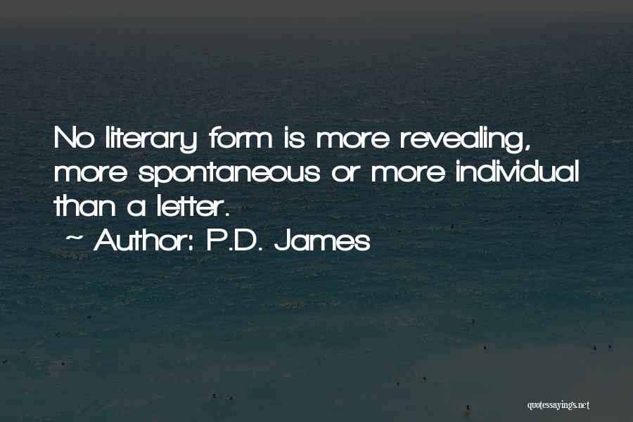 Letter P Quotes By P.D. James