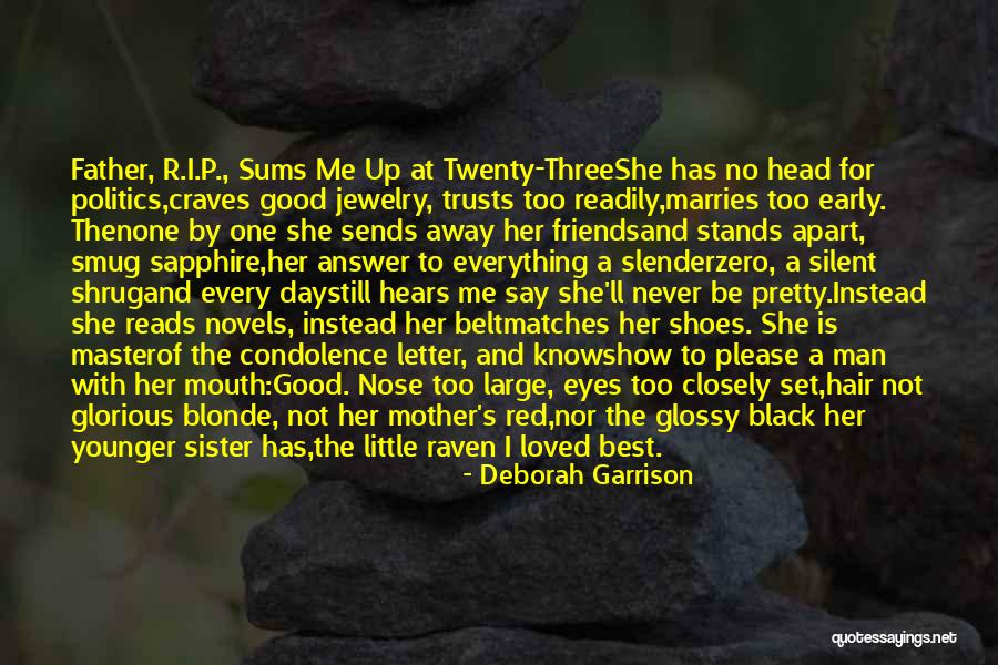 Letter R Quotes By Deborah Garrison Letter R Quotes By Deborah Garrison