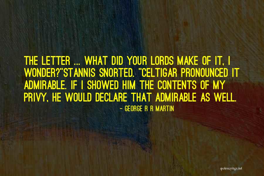 Letter R Quotes By George R R Martin