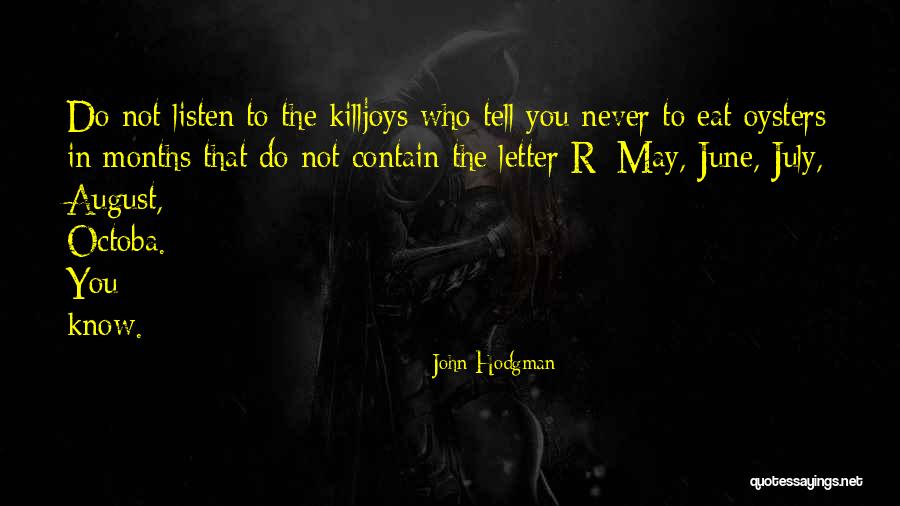 Letter R Quotes By John Hodgman Letter R Quotes By John Hodgman