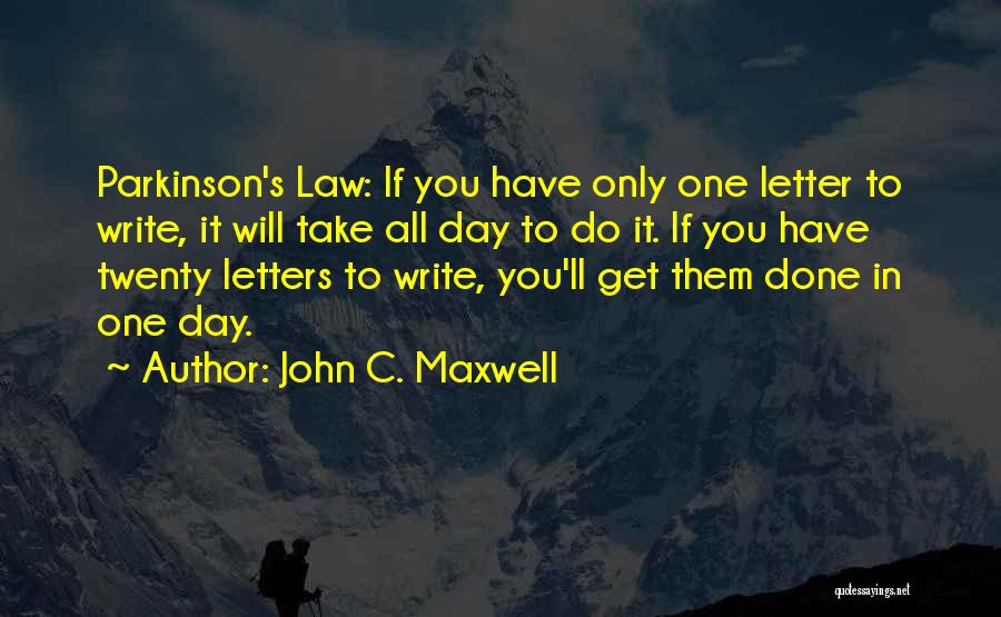 Letter S Quotes By John C. Maxwell