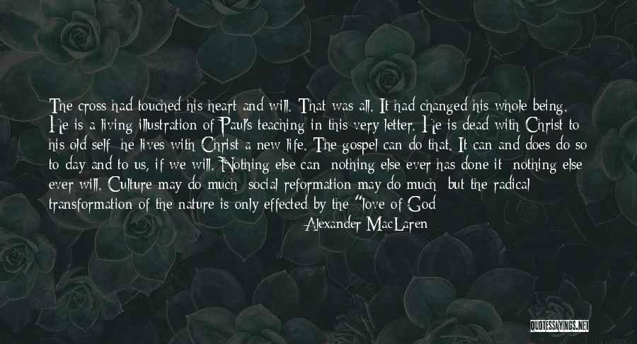 Letter To God Quotes By Alexander MacLaren