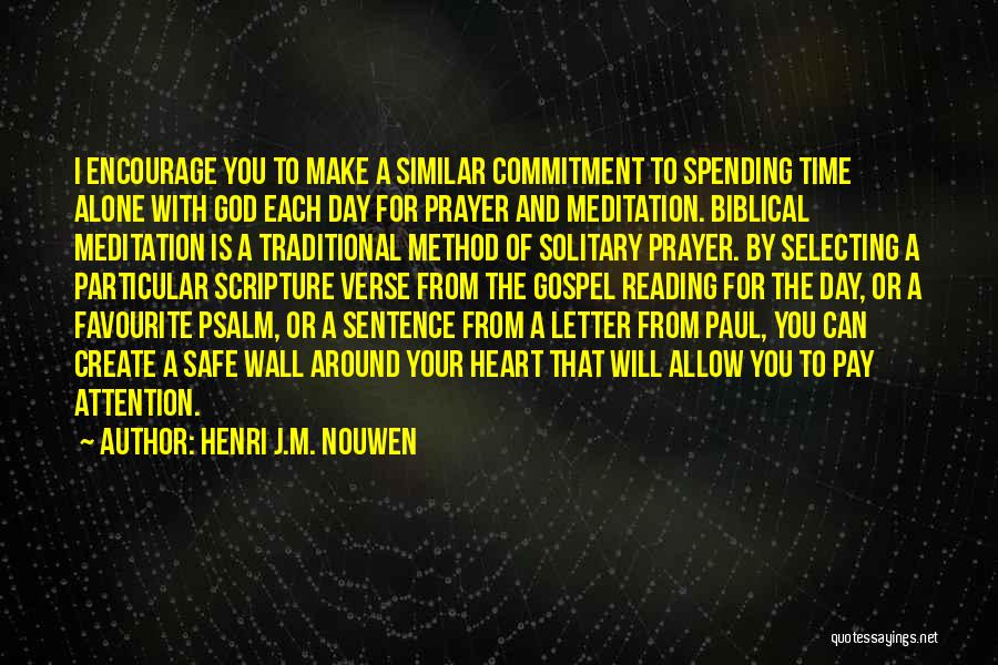 Letter To God Quotes By Henri J.M. Nouwen