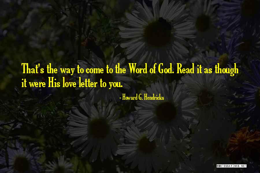 Letter To God Quotes By Howard G. Hendricks