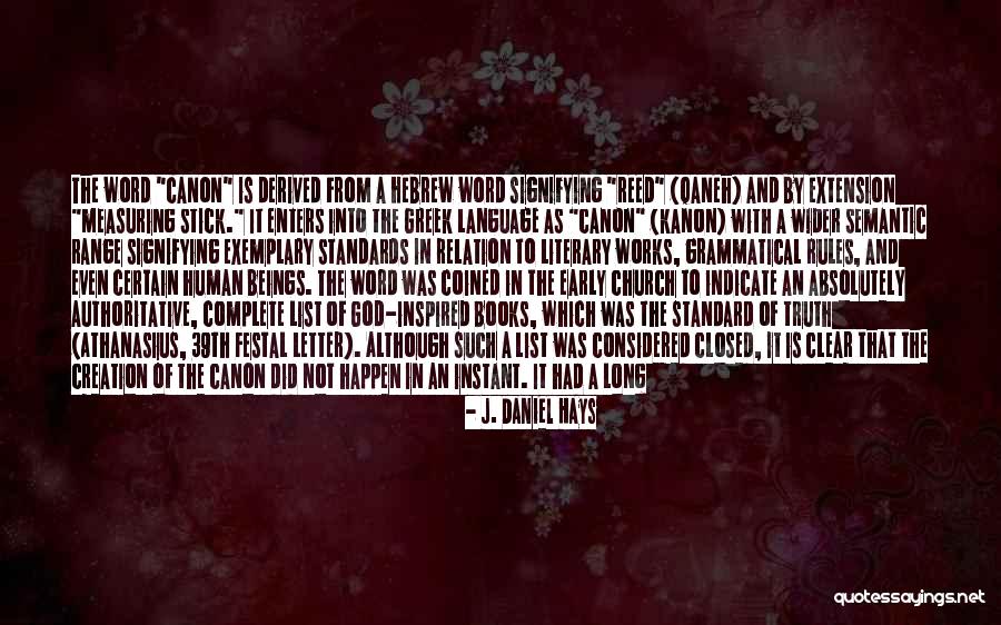 Letter To God Quotes By J. Daniel Hays Letter To God Quotes By J. Daniel Hays