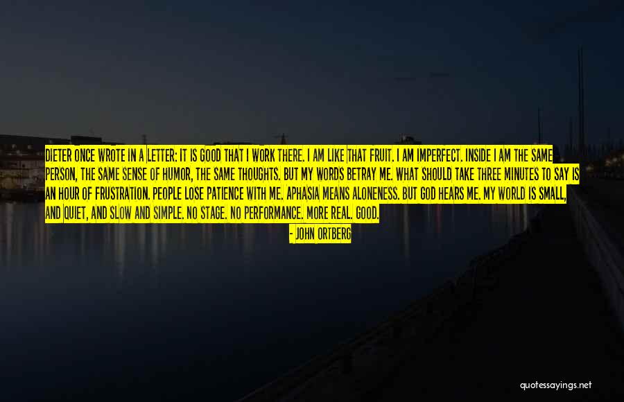 Letter To God Quotes By John Ortberg Letter To God Quotes By John Ortberg