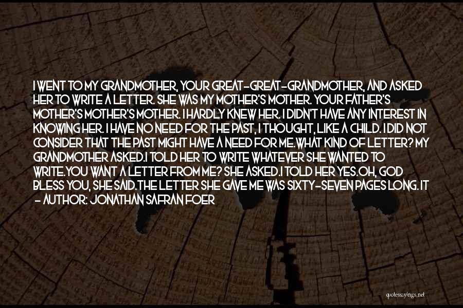 Letter To God Quotes By Jonathan Safran Foer