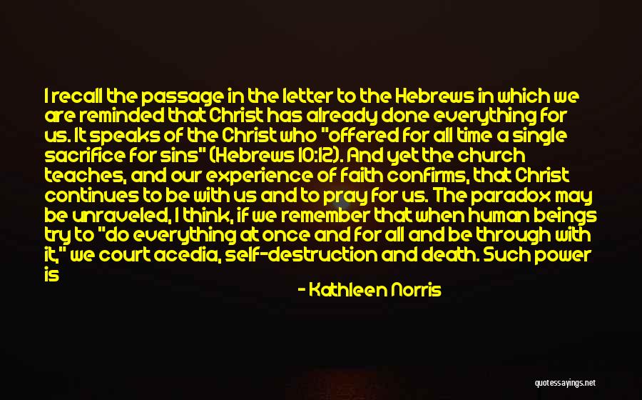 Letter To God Quotes By Kathleen Norris Letter To God Quotes By Kathleen Norris