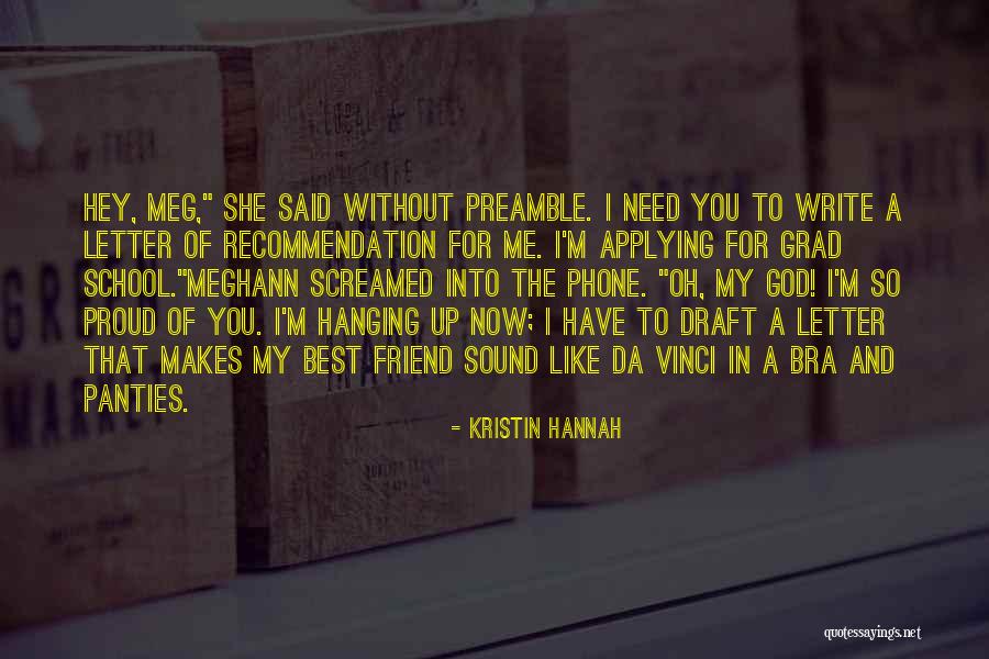 Letter To God Quotes By Kristin Hannah Letter To God Quotes By Kristin Hannah