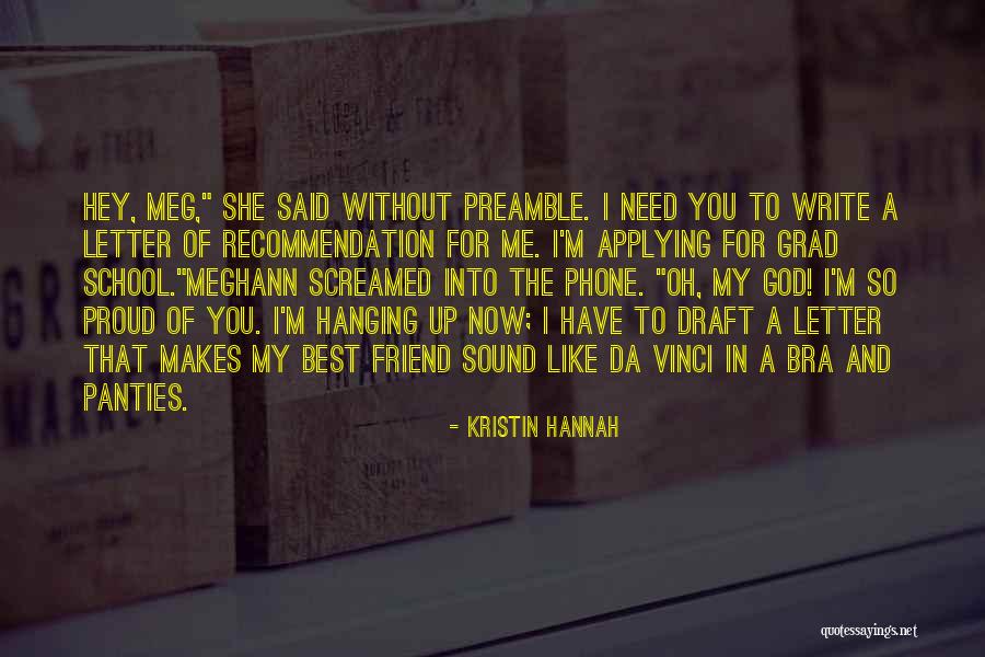 Letter To God Quotes By Kristin Hannah