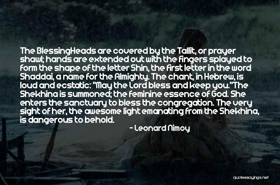 Letter To God Quotes By Leonard Nimoy Letter To God Quotes By Leonard Nimoy