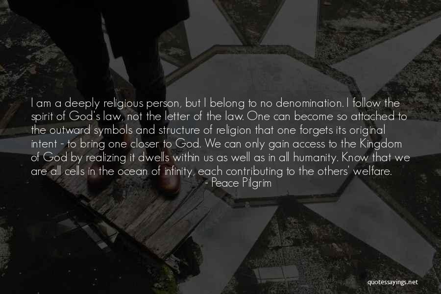 Letter To God Quotes By Peace Pilgrim Letter To God Quotes By Peace Pilgrim