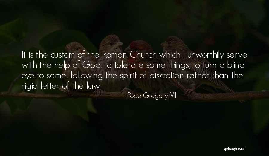 Letter To God Quotes By Pope Gregory VII