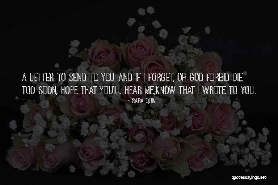 Letter To God Quotes By Sara Quin Letter To God Quotes By Sara Quin
