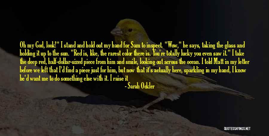 Letter To God Quotes By Sarah Ockler