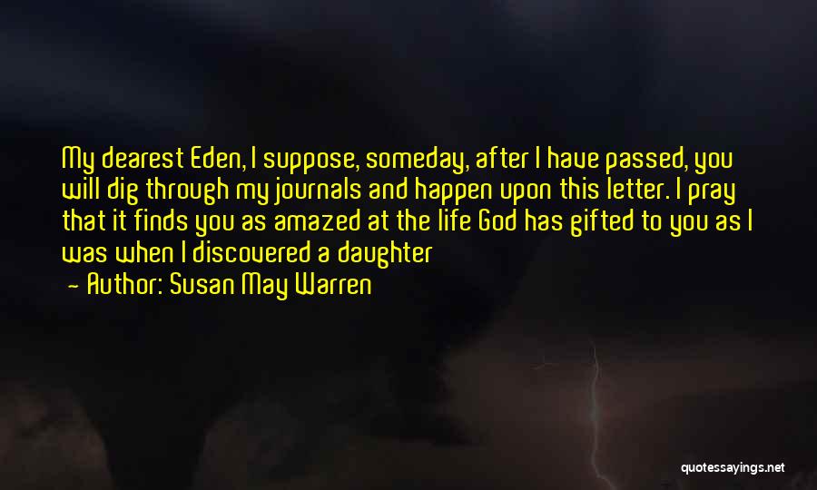 Letter To God Quotes By Susan May Warren