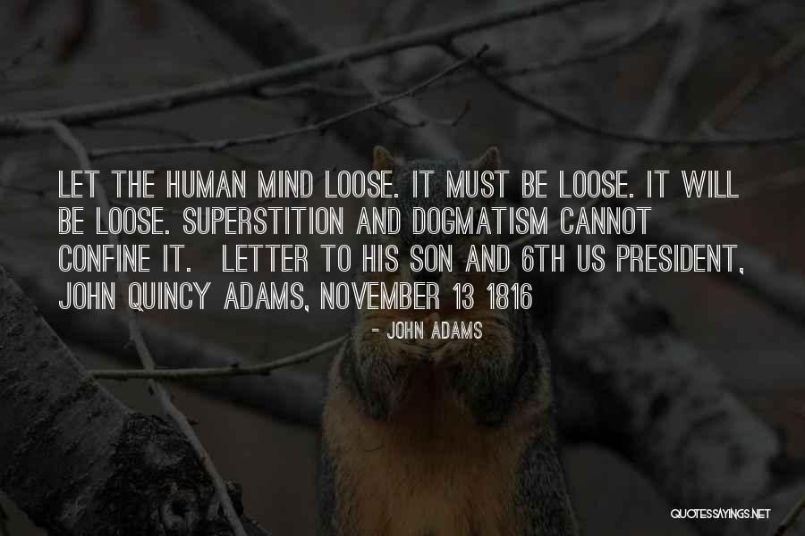 Letter To My Son Quotes By John Adams Letter To My Son Quotes By John Adams