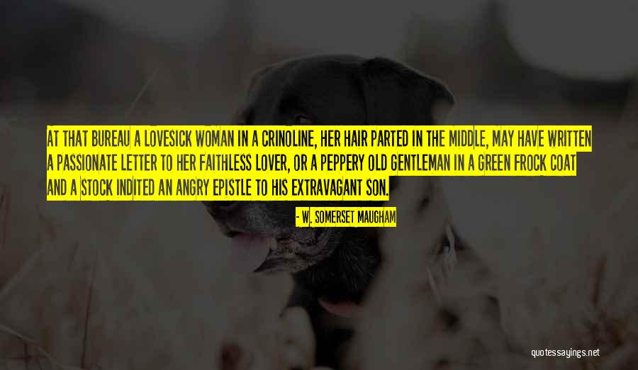 Letter To My Son Quotes By W. Somerset Maugham Letter To My Son Quotes By W. Somerset Maugham