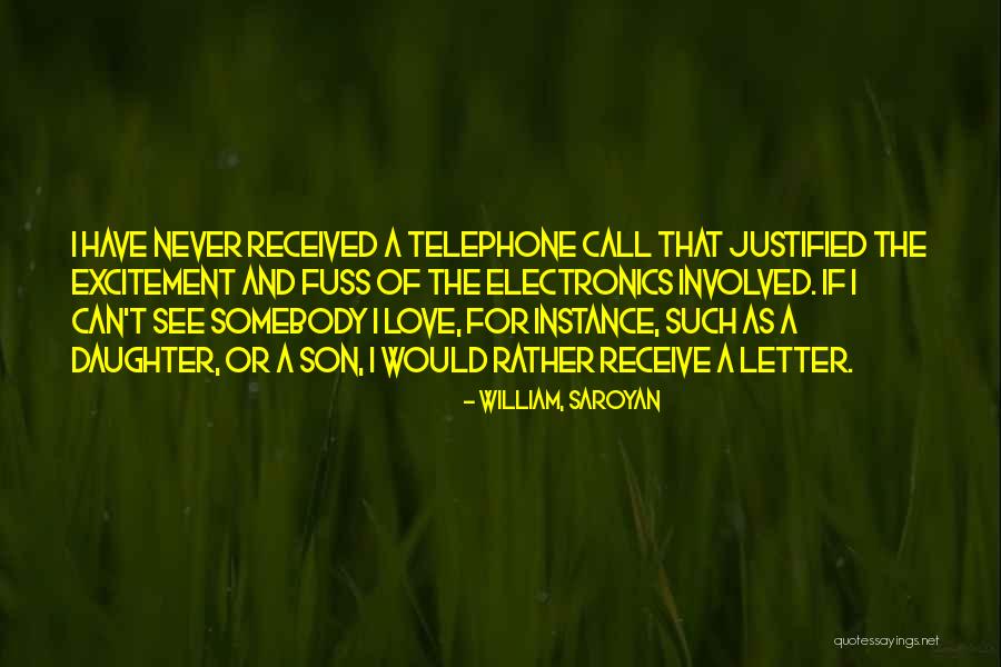 Letter To My Son Quotes By William, Saroyan Letter To My Son Quotes By William, Saroyan