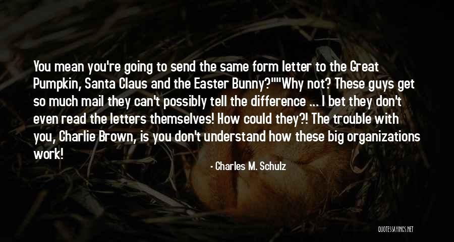 Letter To Santa Quotes By Charles M. Schulz Letter To Santa Quotes By Charles M. Schulz