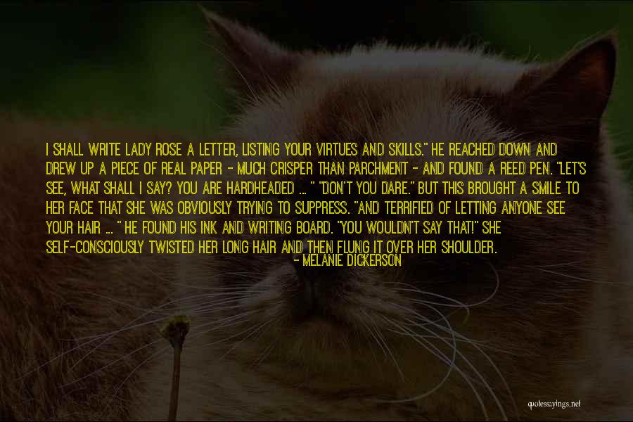Letter To Self Quotes By Melanie Dickerson Letter To Self Quotes By Melanie Dickerson
