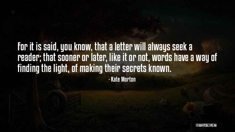 Letter U Quotes By Kate Morton Letter U Quotes By Kate Morton