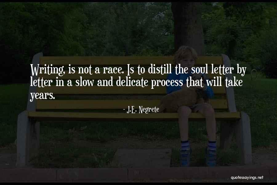 Letter Writing Quotes By J.E. Negrete Letter Writing Quotes By J.E. Negrete
