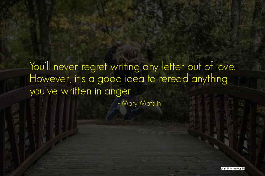 Letter Writing Quotes By Mary Matalin Letter Writing Quotes By Mary Matalin