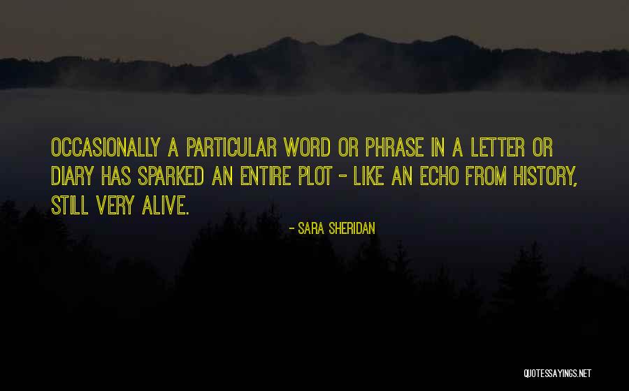 Letter Writing Quotes By Sara Sheridan Letter Writing Quotes By Sara Sheridan