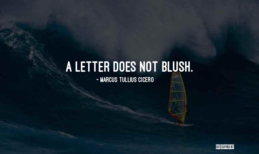 Letter X Quotes By Marcus Tullius Cicero