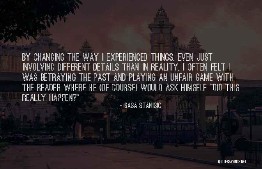 Lettera Quotes By Sasa Stanisic